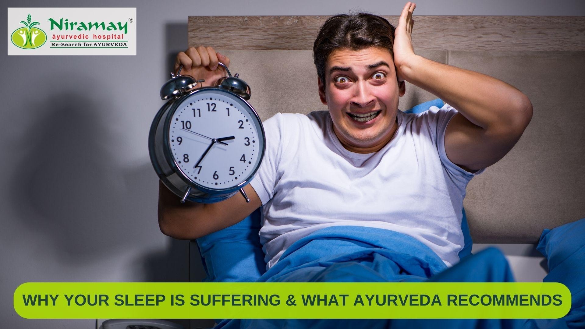 You are currently viewing Why Your Sleep is Suffering and What Ayurveda Recommends