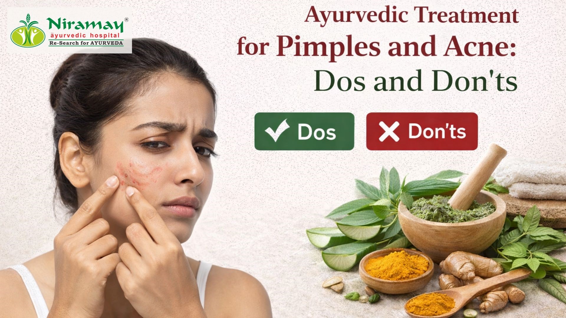 Ayurvedic Treatment for Pimples and Acne: Dos and Don’ts