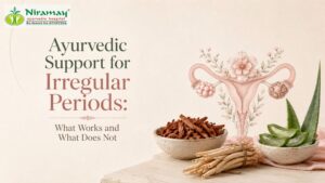 Read more about the article Ayurvedic Support for Irregular Periods: Insight From The Best Ayurvedic Doctor In Surat